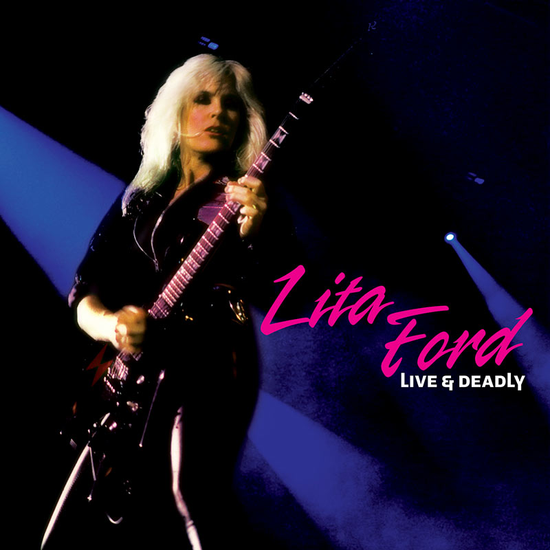 Lita Ford - Live & Deadly (CD) - Cleopatra Records