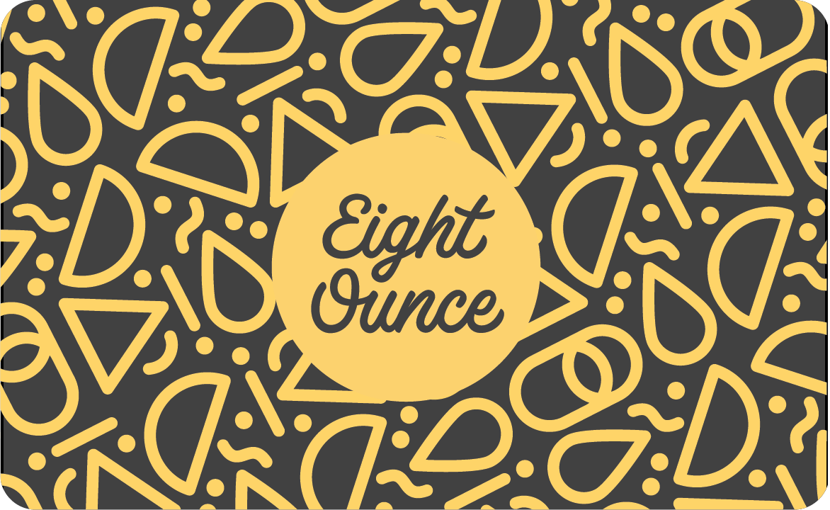 Gift Card / Gift Cards | Eight Ounce Coffee