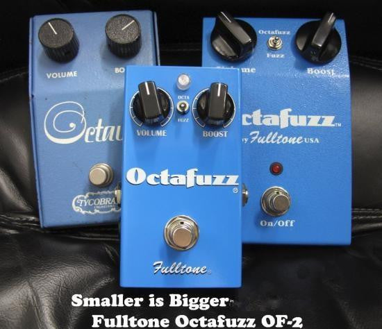 Octafuzz (OF-2) – Fulltone LLC | Online Store