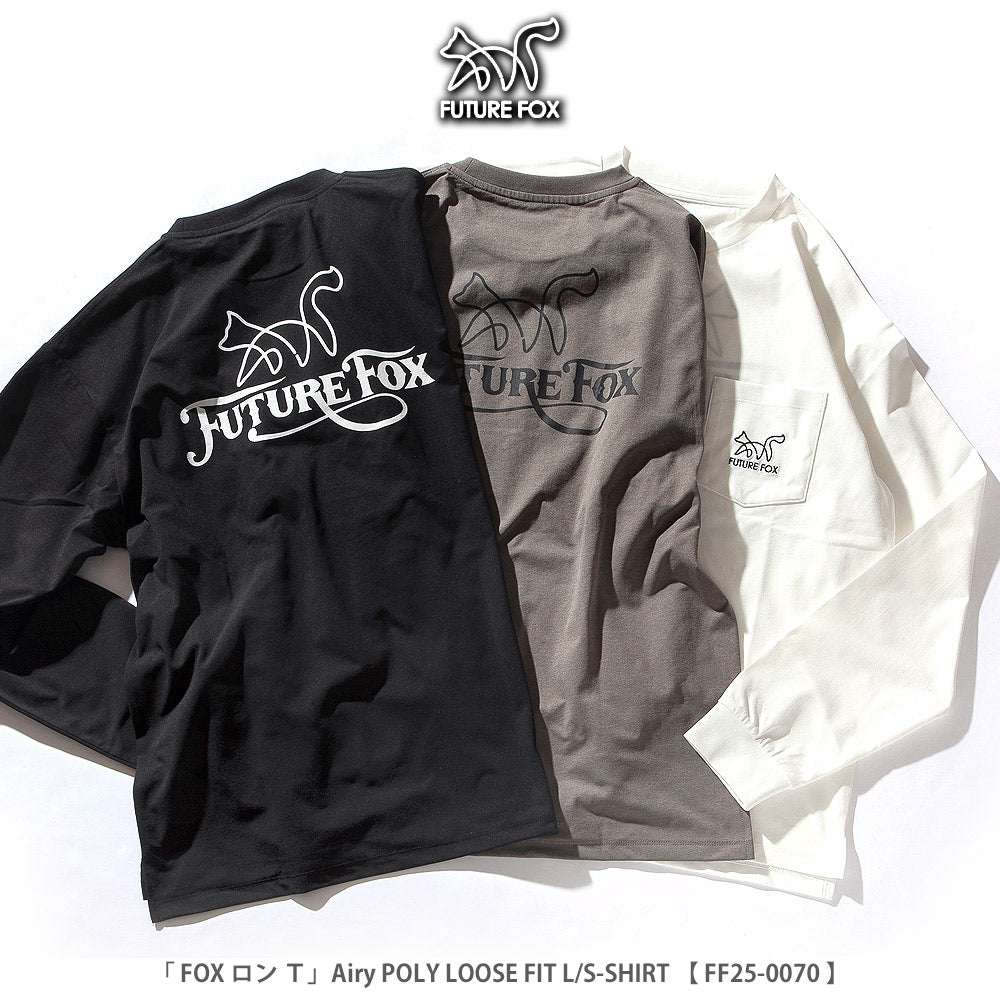 FOX ロン T」 エアリーポリ リラックス フィット Tシャツ（長袖）FF25