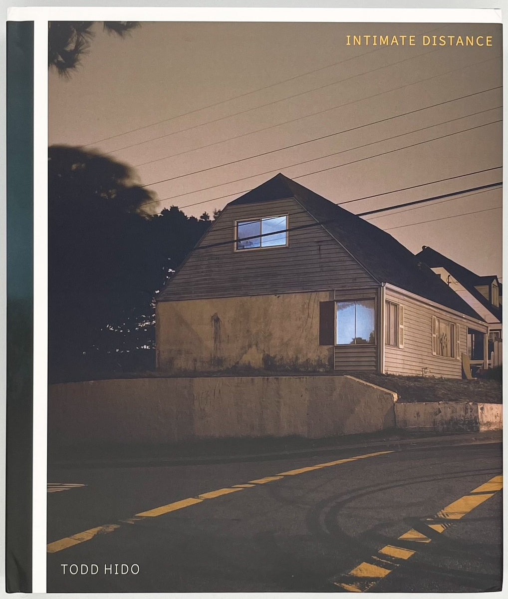 サイン本】Todd Hido『INTIMATE DISTANCE: OVER THIRTY YEARS OF