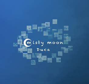 邦楽 misty moon Duca misty moon｜ALBUM｜Duca｜Duca ∞stories