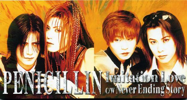 PENICILLIN / Imitation Love/Never Ending Story | ジンとミハエルの