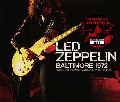 Led Zeppelin － Baltimore 1972 (No Label) | cinnamon の音楽ブログ