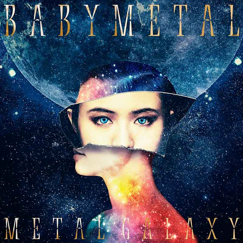 METAL GALAXY（初回生産限定 MOON盤 - Japan Complete Edition -【2CD