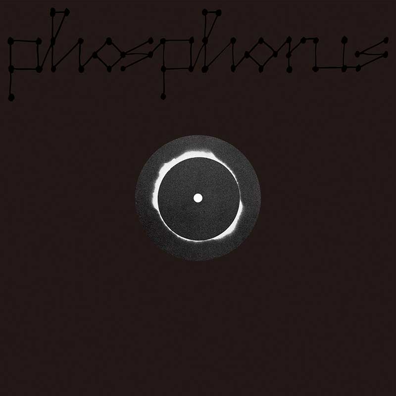 phosphorus［12inch Vinyl］ – TOY'S STORE