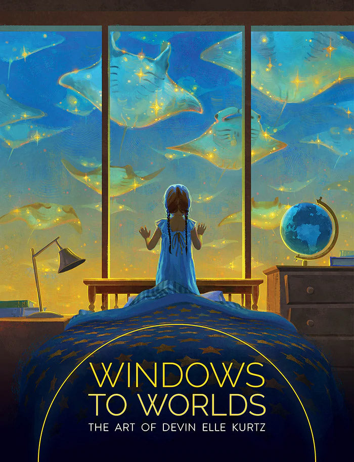 Windows to Worlds: The Art of Devin Elle Kurtz - Signed First