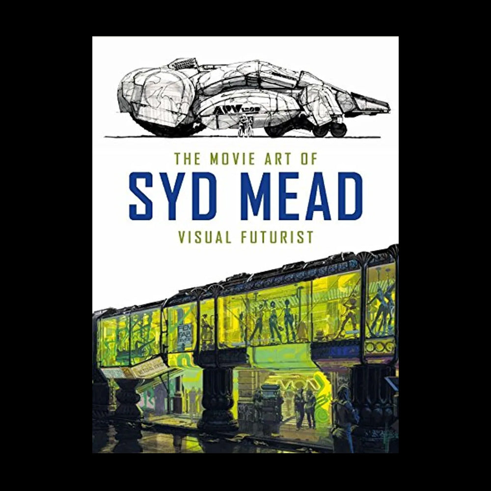 The Movie Art of Syd Mead – The Official Syd Mead Store