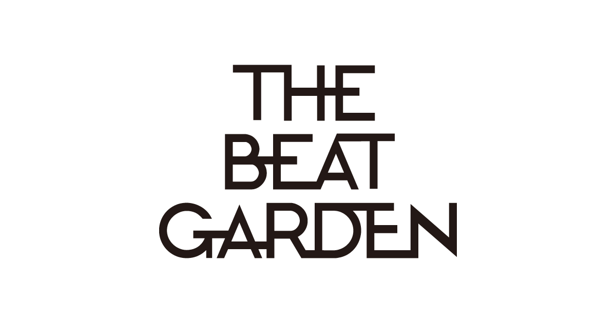 THE BEAT GARDEN (ビートガーデン) OFFICIAL SITE