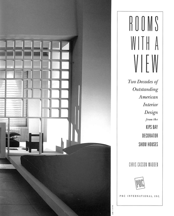 Rooms With A View: Two Decades Of Outstanding American Interior Desig