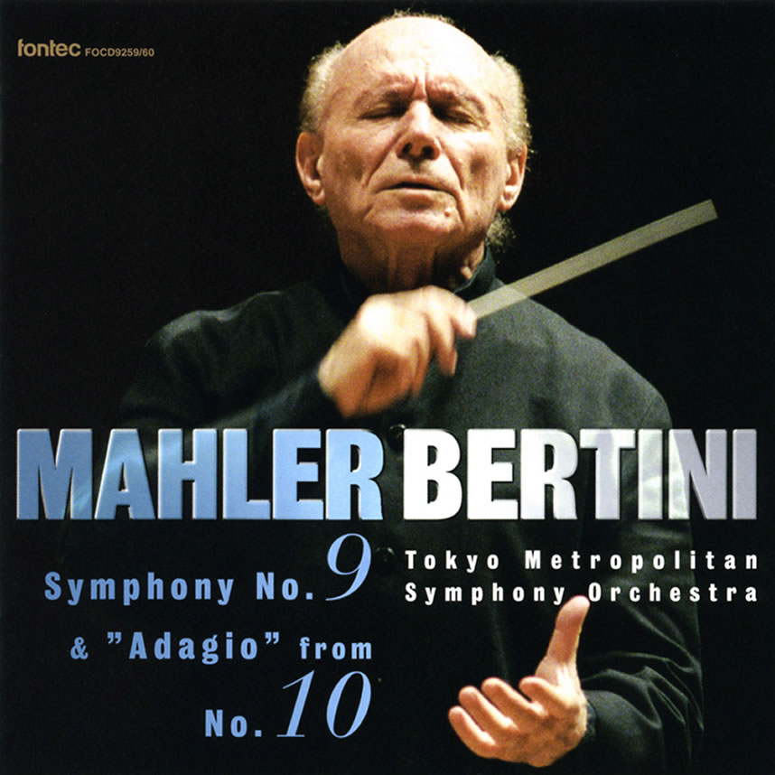 Bertini conducts Mahler: Symphony No.9 | クラシック音楽・ハイレゾ