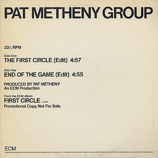 Pat Metheny Group / The First Circle c/w End Of The Game (LP), ECM