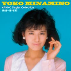 NANNO Singles Collection 1985～1991 +1 | 南野 陽子 | ソニー