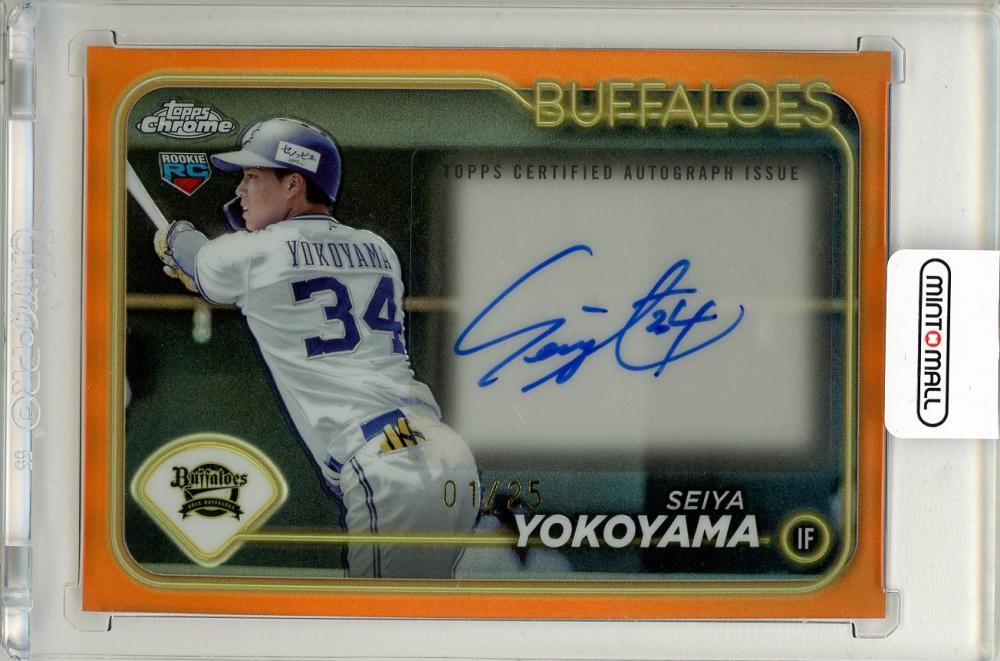 ミントモール / MINT 新宿店 / 2024 TOPPS Chrome NPB 横山聖哉 直筆