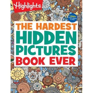 The Hardest Hidden Pictures Book Ever - (Highlights Hidden