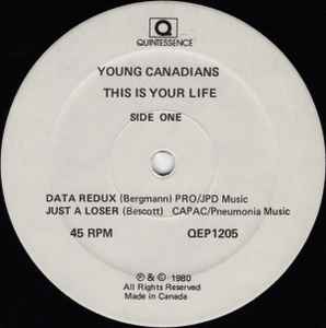 YOUNG CANADIANS, THE (ヤング・カナディアンズ)- This Is Your Life