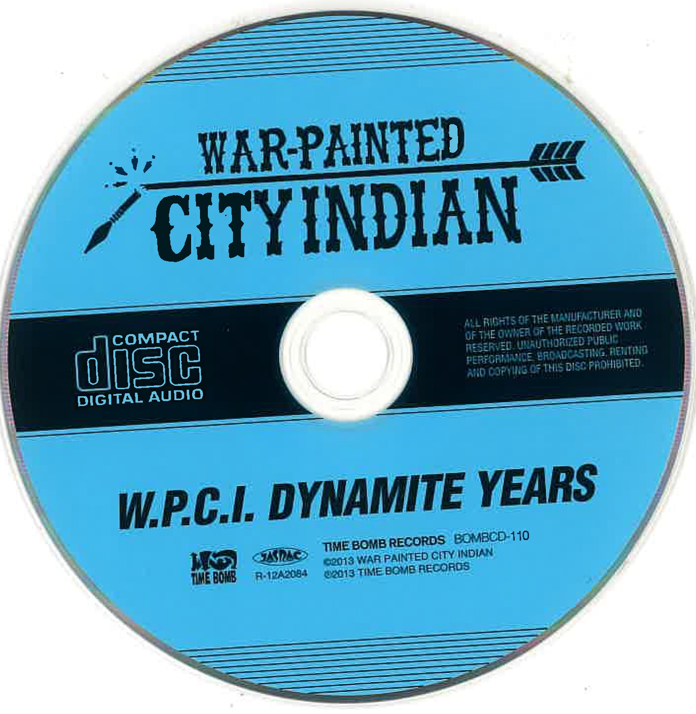 WAR PAINTED CITY INDIAN (ウォー・ペインテッド・シティ