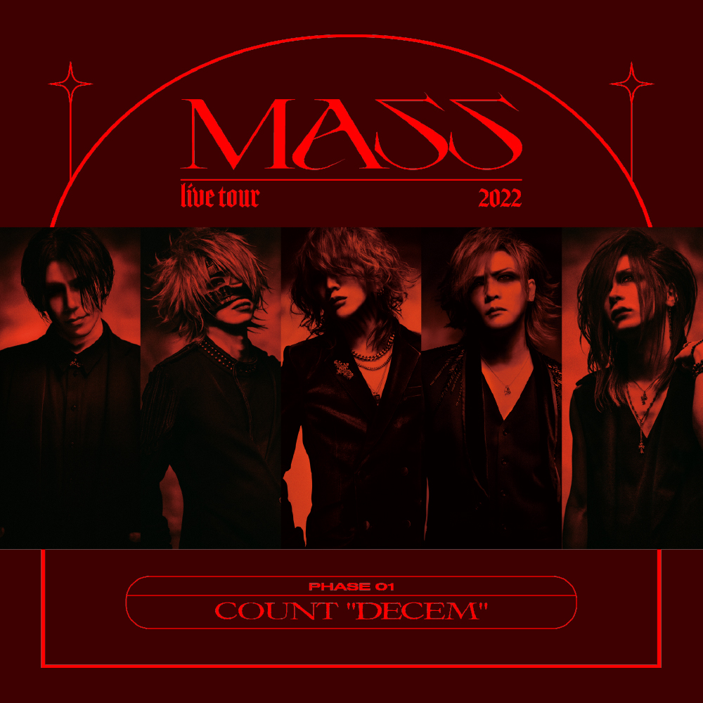 LIVE TOUR2022 MASS | THE GAZETTE OFFICIAL SITE