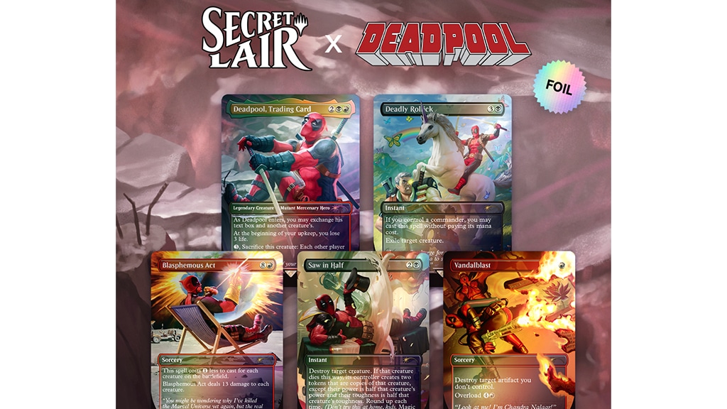 SECRET LAIR x MARVEL'S DEADPOOL FOIL EDITION - The Pop Insider