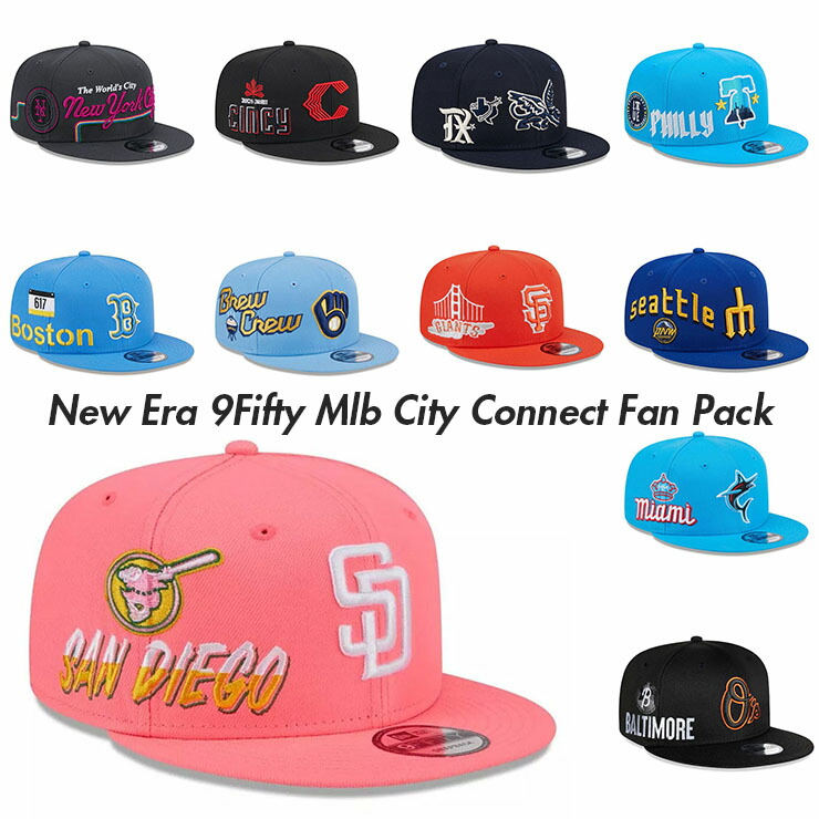 楽天市場】ニューエラ キャップ 9FIFTY 2024 MLB CITY CONNECT FAN