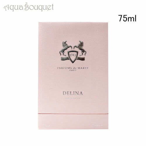 楽天市場】パルファム ドゥ マルリー デリナ オードパルファム 75ml