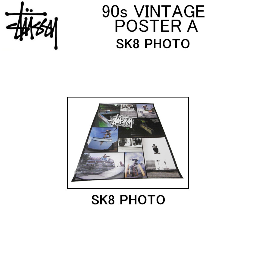 Stüssy 90's ポスター ショップディスプレイ 非売品 希少 Stüssy 90's