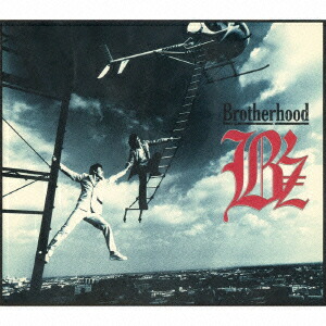 楽天ブックス: Brotherhood - B'z - 4938068101147 : CD