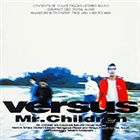 楽天市場】Mr.Children / Versus [CD] : ポプカル 楽天市場店