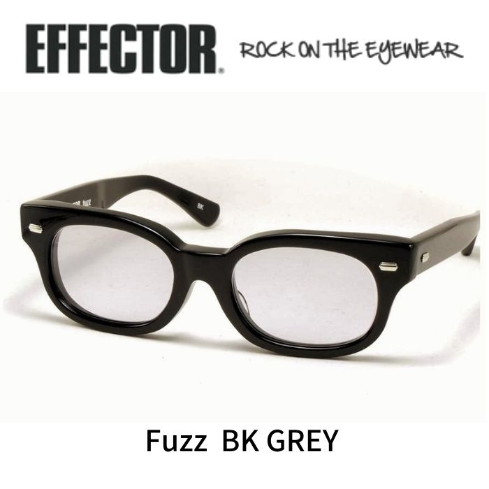 楽天市場】EFFECTOR エフェクター 眼鏡 サングラス fuzz ファズ BK