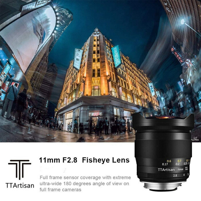 楽天市場】【正規品】 TTArtisan 11mm f/2.8 魚眼カメラレンズ 単焦点