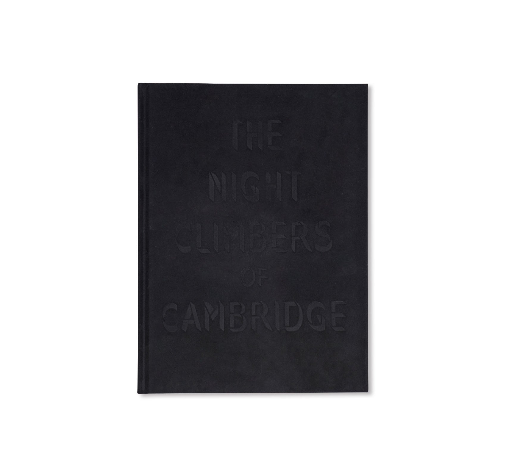 THE NIGHT CLIMBERS OF CAMBRIDGE by Thomas Mailaender – twelvebooks