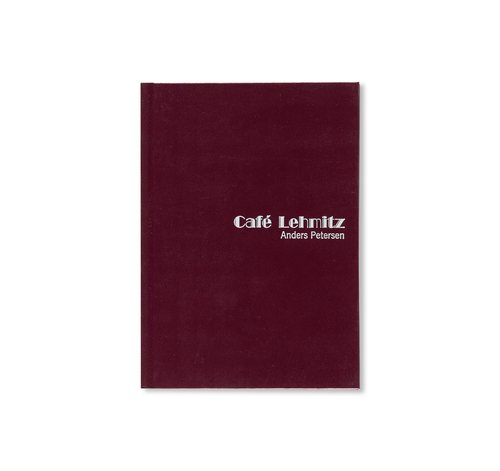 CAFÉ LEHMITZ by Anders Petersen – twelvebooks