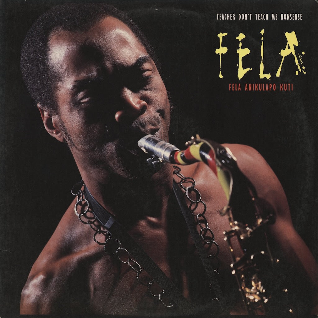 Fela Kuti / フェラ・クティ / Teacher Don't Teach Me Nonsense (422