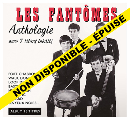Les Fantômes - Anthologie avec 7 titres inédits | WILLIAMSONG MUSIC