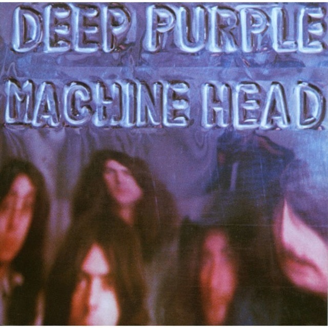 Deep Purple / ディープ・パープル「MACHINE HEAD / マシン・ヘッド