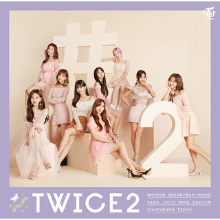 TWICE「＃TWICE2（初回限定盤A）」 | Warner Music Japan