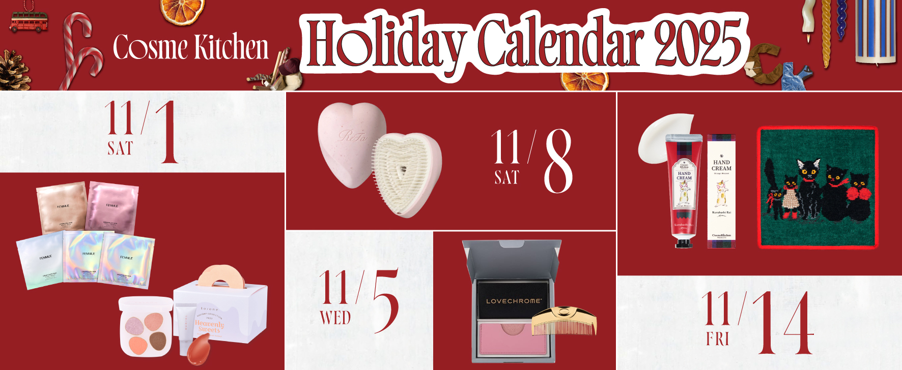 Cosme Kitchen Holiday Calendar 2025 ｜ メディア | Cosme Kitchen