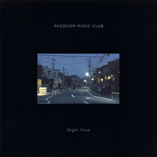 パソコン音楽クラブ ／ Night Flow [CD] [アルバム] - CDJournal