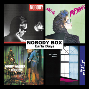 ヒットメイカー・コンビNOBODYの初期音源が、30周年を記念したボックス