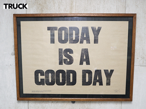 TRUCK FURNITURE】トラックファニチャー ポスター/壁掛け TODAY IS A