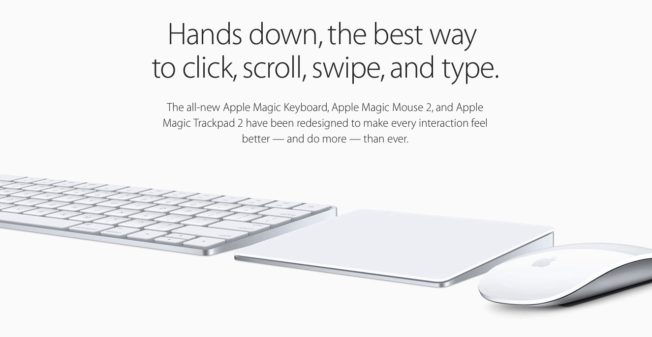 Magic Keyboard, Magic Mouse 2, and Magic Trackpad 2 are absolutely