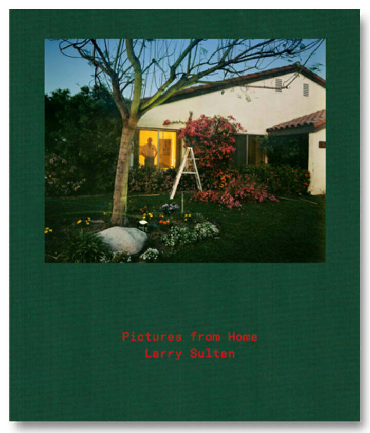 Larry Sultan: Pictures From Home - Bookshop Anzenberger Gallery