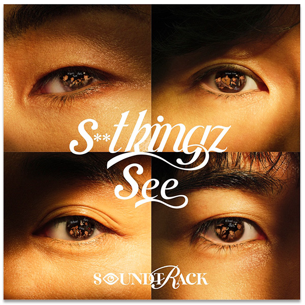 s**t kingz「See SOUNDTRACK」 | s**t kingz | A!SMART