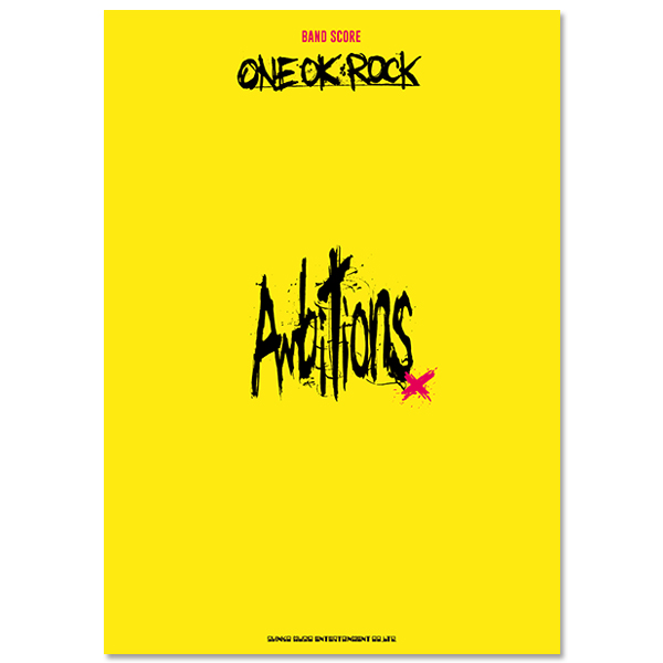 Band Score「Ambitions」 | ONE OK ROCK | A!SMART