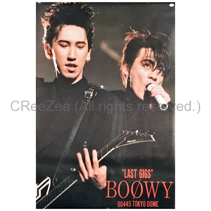 買取】BOOWY(ボウイ) ポスター LAST GIGS 88445 TOKYO DOME A1 氷室