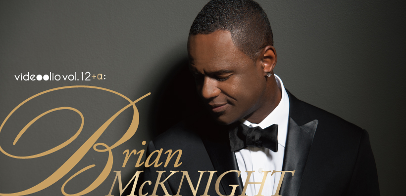 videoolio vol.12+α: Brian McKnight ～注目のアーティストをビデオで