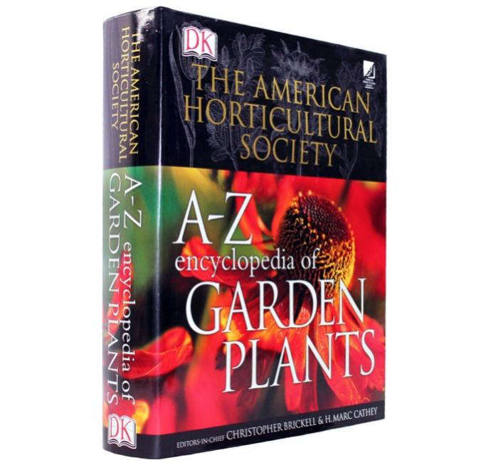 American Horticultural Society A to Z Encyclopedia of Garden Plants