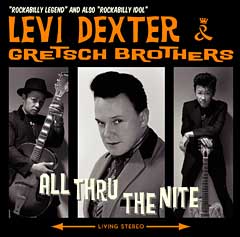 リーバイ・デクスター＆グレッチ・ブラザーズ「オール・スルー・ザ