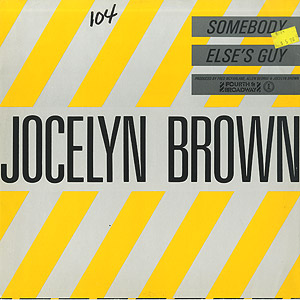 Jocelyn Brown / Somebody Else's Guy(12inch) / 4th & Broadway 1984