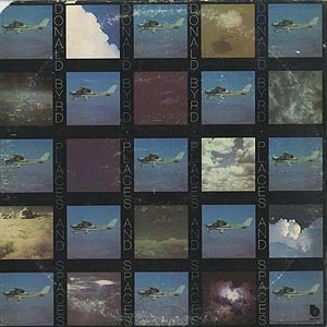 Donald Byrd / Places and Spaces (LP) / Blue Note 1975 USオリジナル